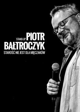 Biłgoraj Wydarzenie Kabaret Piotr Bałtroczyk Stand-up: Starość nie jest dla mięczaków