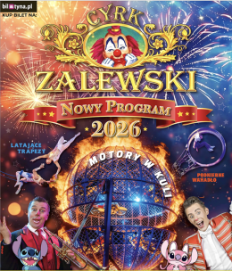 Biłgoraj Wydarzenie Inne wydarzenie Cyrk Zalewski - Widowisko 2026